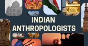 List of Indian Anthropologists