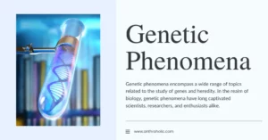Genetic Phenomena in Physical Anthropology