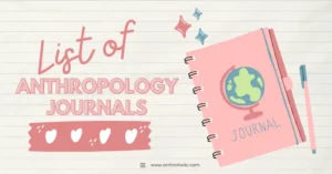 List of Anthropology Journals