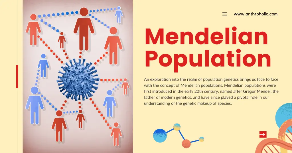 Mendelian Population in Biological Anthropology