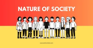 Nature of Society in Social-Cultural Anthropology