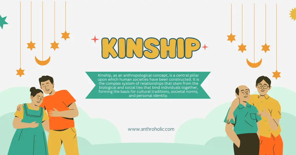 What is Kinship in Anthropology & Sociology