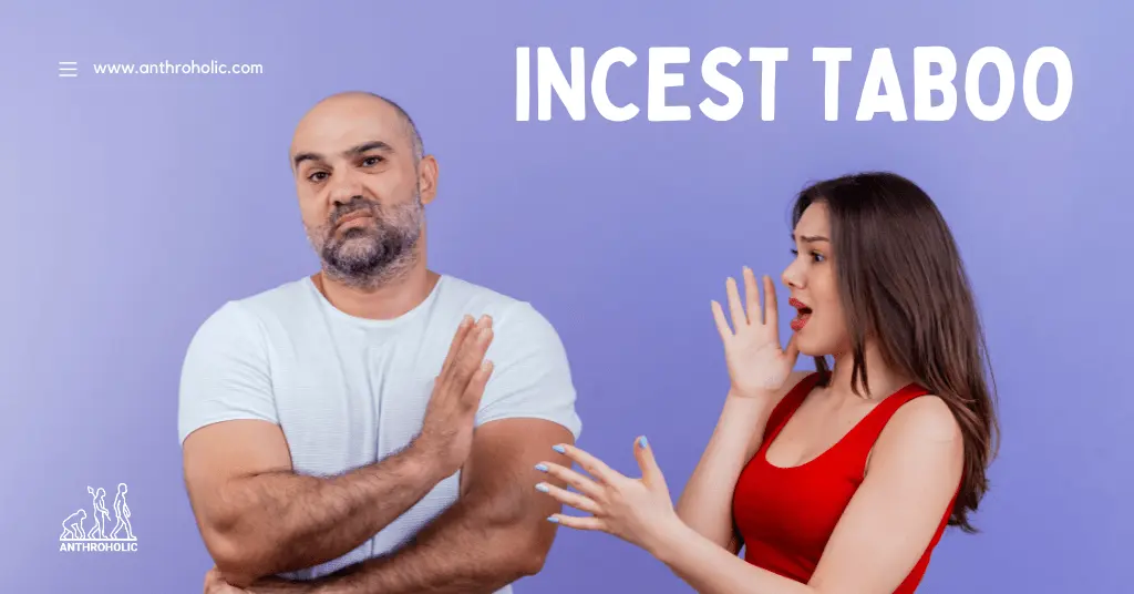 Concept Of Incest Taboo Anthroholic