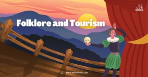 The integration of folklore and tourism industry allows a mutual symbiosis, wherein folklore benefits from increased exposure and tourism thrives on rich, authentic cultural experiences.