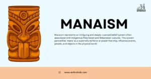 Manaism represents an intriguing and deeply nuanced belief system often associated with indigenous Polynesian and Melanesian cultures. This system personifies 'mana' as a supernatural force or power that may influence events, people, and objects in the physical world