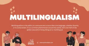 Multilingualism is the ability to communicate in more than one language, whether fluently or to some extent. It is a common phenomenon around the world, with over half of the global population being bilingual or multilingual.