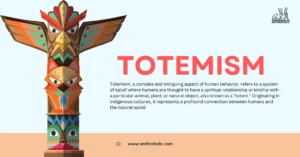 Totemism, a complex and intriguing aspect of human behavior, refers to a system of belief where humans are thought to have a spiritual relationship or kinship with a particular animal, plant, or natural object, also known as a "totem."