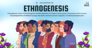 Ethnogenesis refers to the emergence and development of a distinct ethnic group. This process often involves the amalgamation of different groups who share common cultural, linguistic, or historical backgrounds.