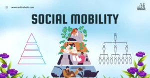 Social mobility, the ability of individuals or groups to move within a social hierarchy, is a core aspect of understanding societal structures and changes.