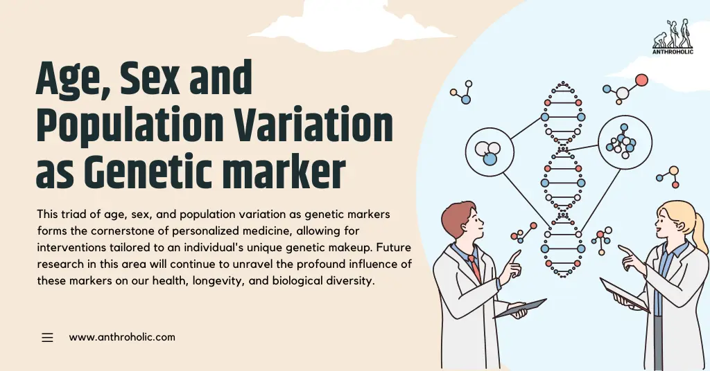 This triad of age, sex, and population variation as genetic markers forms the cornerstone of personalized medicine, allowing for interventions tailored to an individual's unique genetic makeup. Future research in this area will continue to unravel the profound influence of these markers on our health, longevity, and biological diversity.