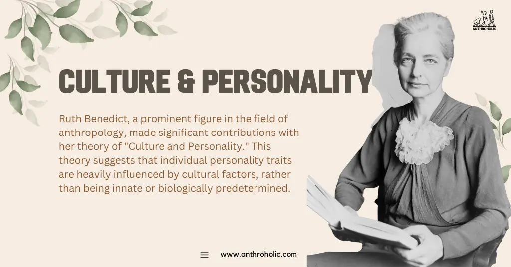 Culture and Personality School of Thought by Ruth Benedict in Anthropology