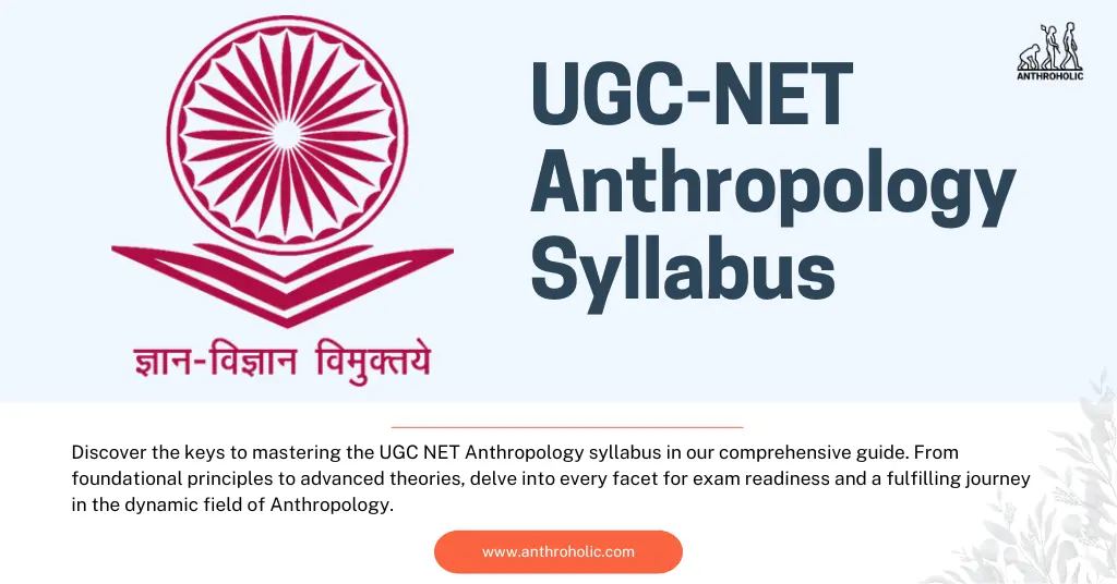 UGC NET Anthropology Syllabus