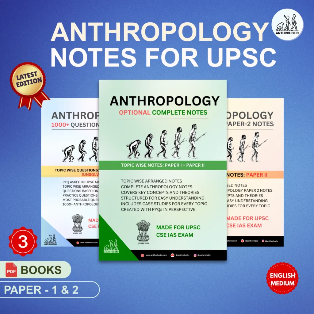UPSC Anthropology Notes Latest Edition