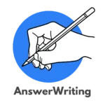 AnswerWriting for UPSC IAS Mains