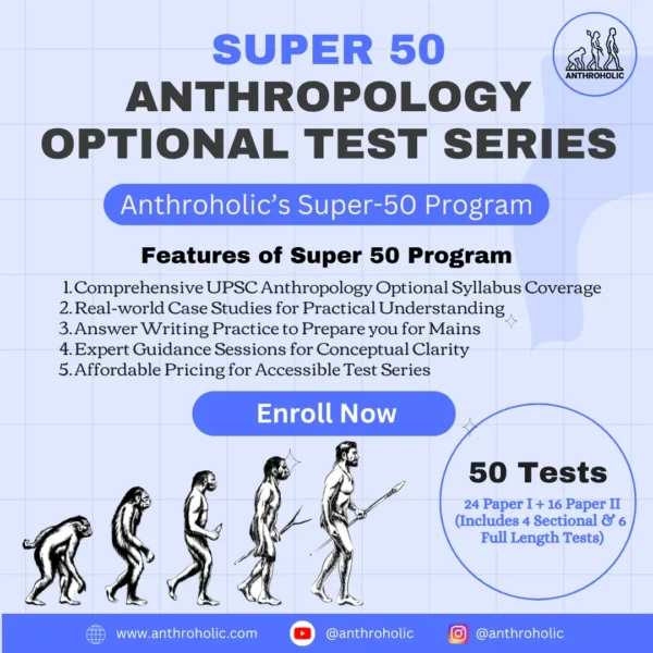 Super 50 Anthropology Optional Test Series by Anthroholic