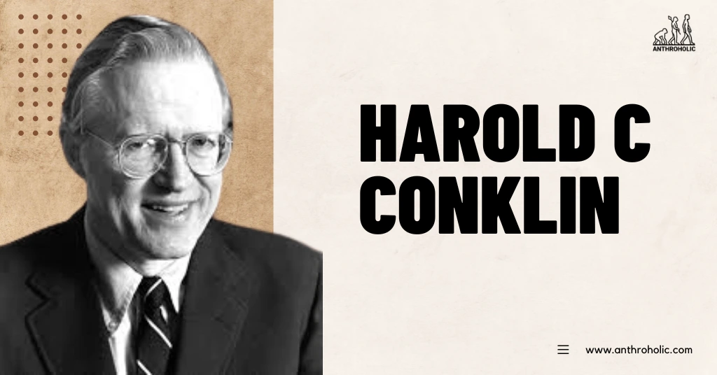 Harold-C-Conklin-Anthropologist-Biography-by-Anthroholic