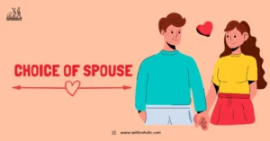 Choice-of-Spouse-by-Anthroholic