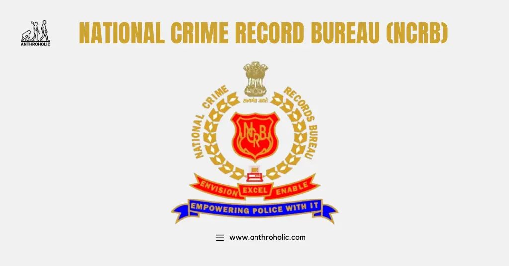 National-Crime-Record-Bureau-NCRB-by-Anthroholic