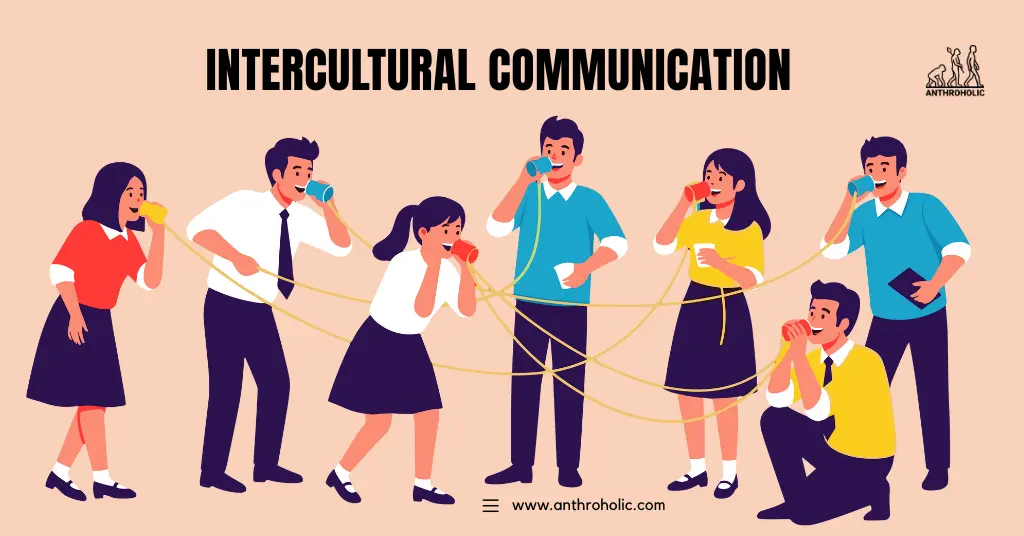 Intercultural communication by Anthroholic
