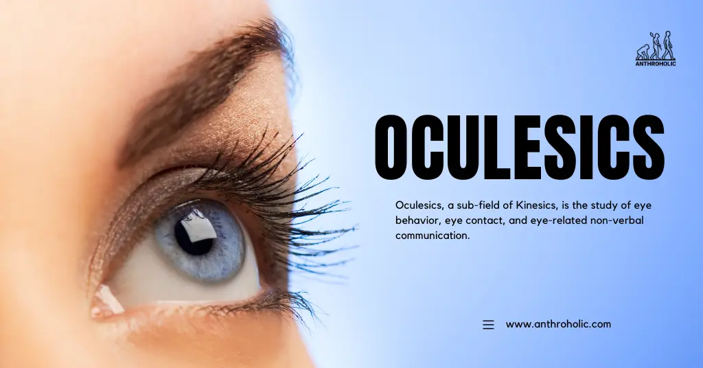 Oculesics by Anthroholic